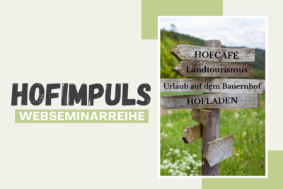 Webseminarreihe HofImpuls - © zabanski / stock.adobe.com bearbeitet von Lea Hänecke und Pia Behrens / LWK Niedersachsen Webseminarreihe HofImpuls