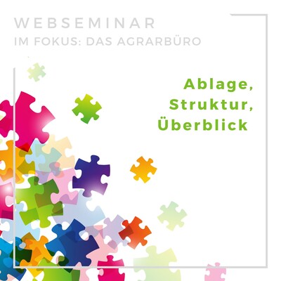 - © evgeniya_m/stock.adobe.com, bearbeitet durch LWK Niedersachsen Im Fokus: Das Agrarbüro – Ablage