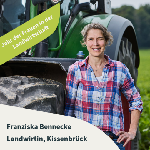Internationales Jahr der Frauen in der Landwirtschaft - drei Fragen an Franziska Bennecke